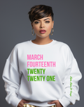 Greek- AAPiO March Fourteenth Sweatshirt