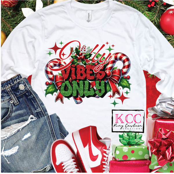 Jolly Vibes Only Holiday T-Shirt – Short & Long Sleeve Options