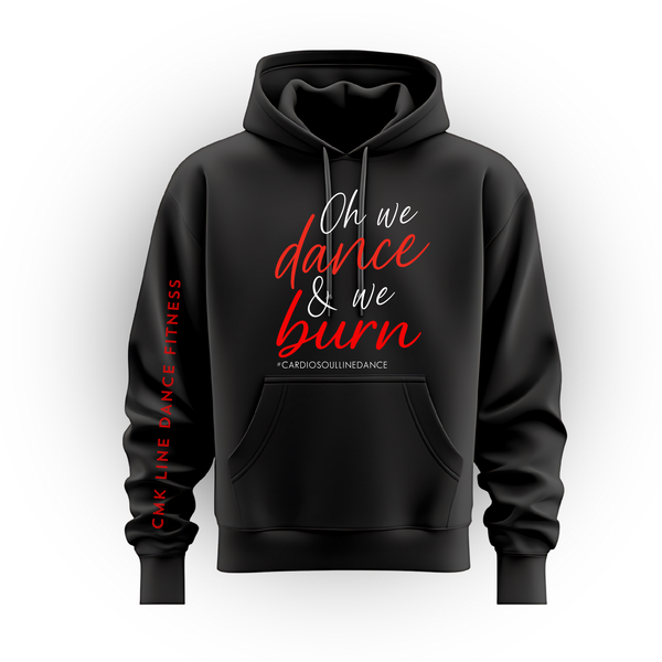CMK Line Dance Fitness – “Oh We Dance & We Burn” Sweatshirt