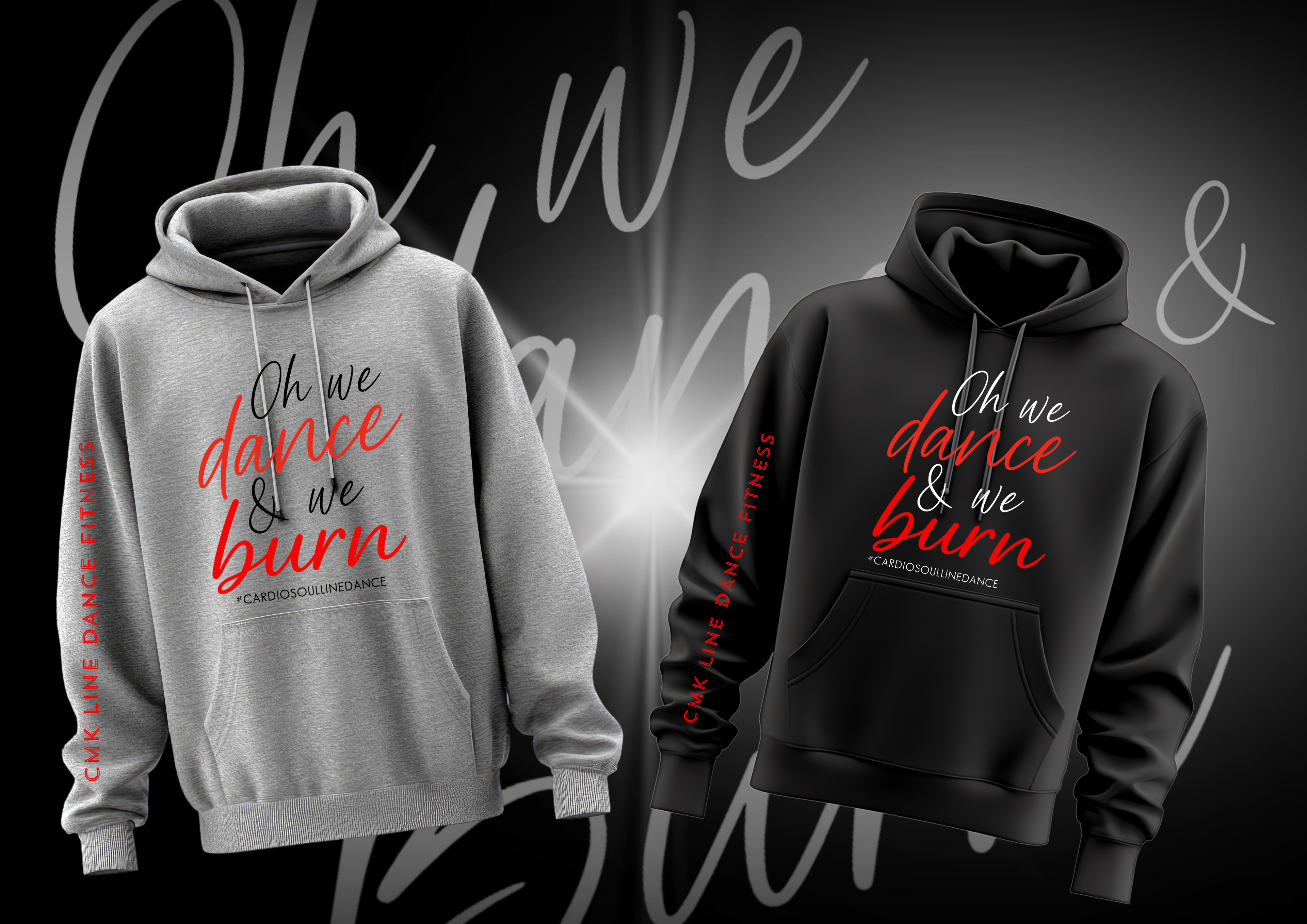 CMK Line Dance Fitness – “Oh We Dance & We Burn” Sweatshirt