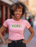 Greek - Vote T-shirt (Pink)