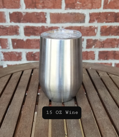 Drinkware - Custom 15oz Custom Stainless Steel Wine Tumbler