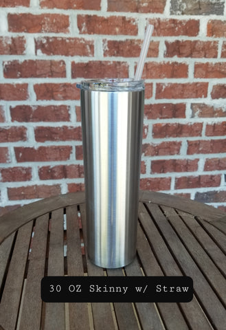 Drinkware - Custom 30oz Skinny Stainless Steel Tumbler